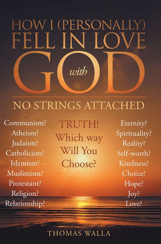 How I (Personally) Fell In Love With God: No Strings Attached
