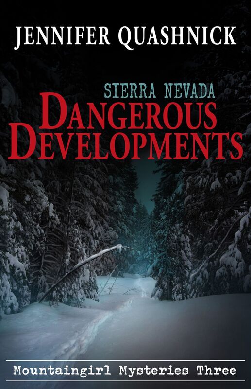 Sierra Nevada Dangerous Developments