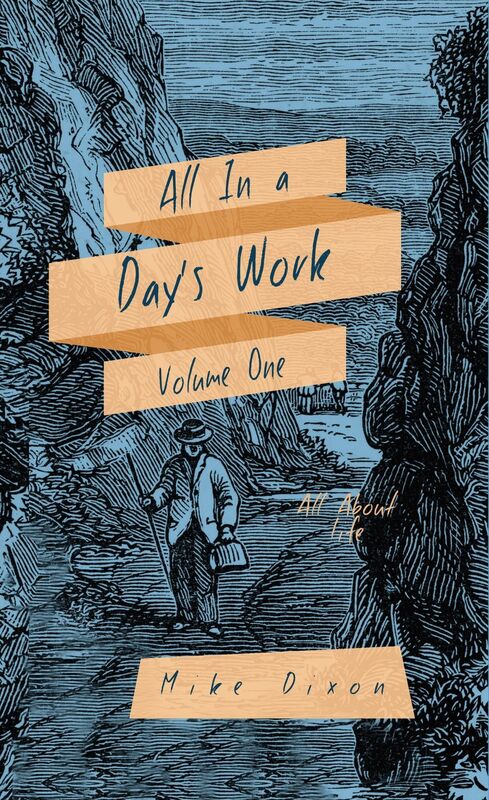 All In a Days Work: Volume 1