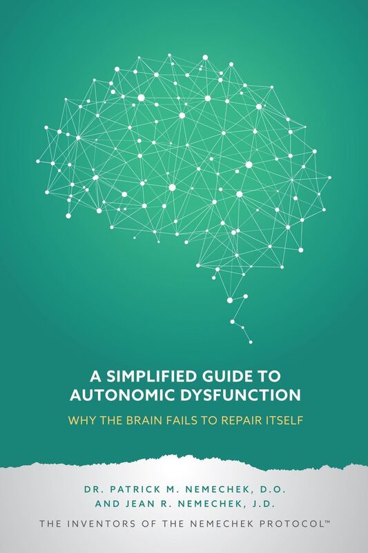 A Simplified Guide to Autonomic Dysfunction: Why the Brain Fails to Repair Itself