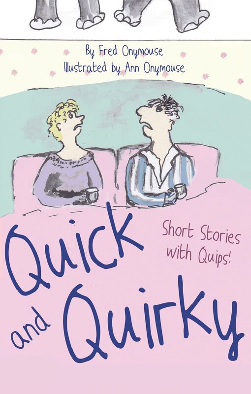 Quick and Quirky