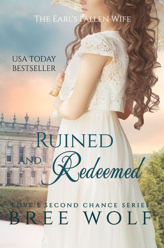 Ruined & Redeemed - The Earl's Fallen Wife