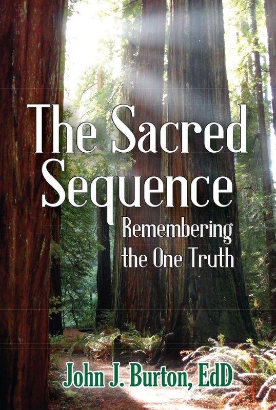 The Sacred Sequence: Remembering the One Truth