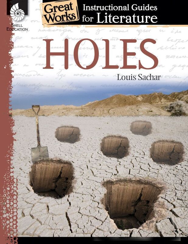 Holes: Instructional Guides for Literature