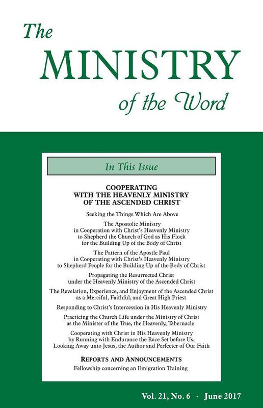 The Ministry of the Word, Vol. 21, No 6