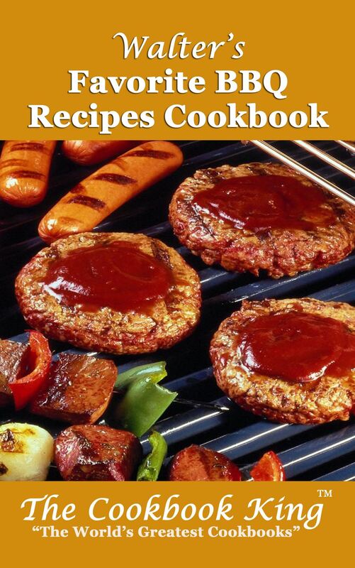 Walters Favorite BBQ Recipes Cookbook