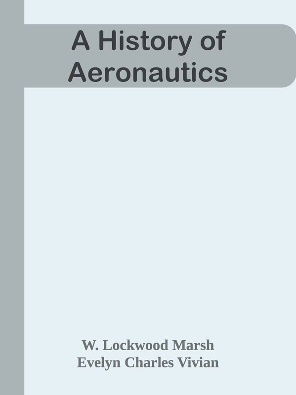 A History of Aeronautics