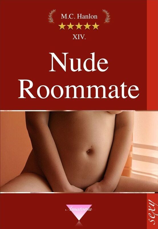 Nude Roommate Hot Lush Shameless Hardcore College Girls Nude in Public