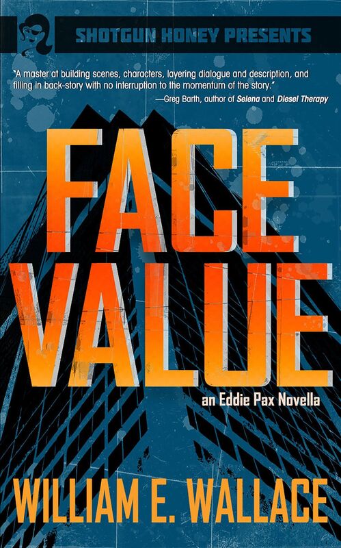 Face Value: An Eddie Pax Novella