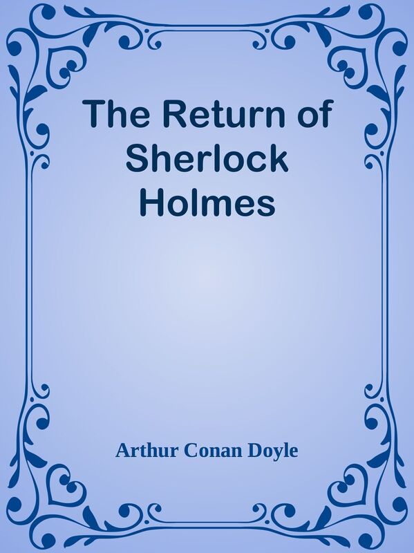 The Return of Sherlock Holmes