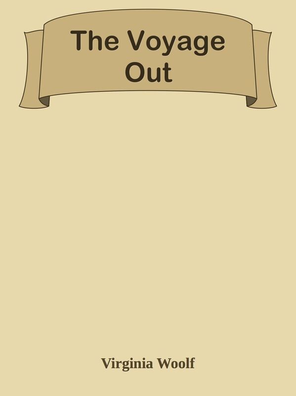 The Voyage Out