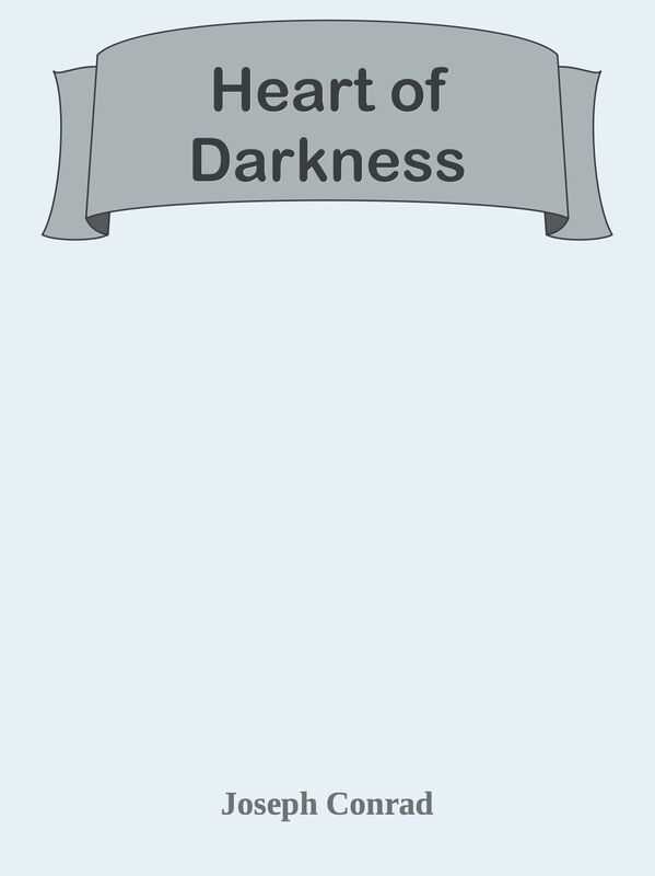 Heart of Darkness