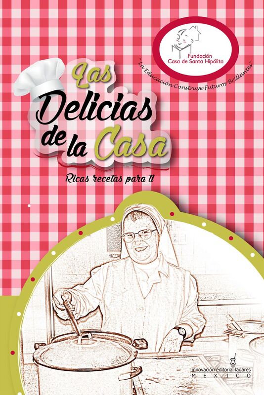 Las Delicias de la Casa. Ricas recetas para ti