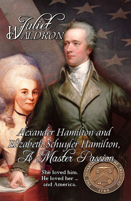 Alexander Hamilton and Elizabeth Schuyler Hamilton, A Master Passion