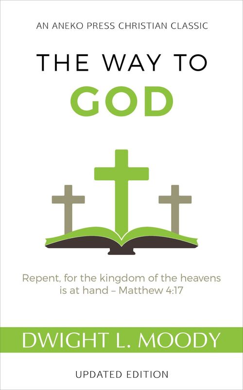 The Way to God - Updated Edition