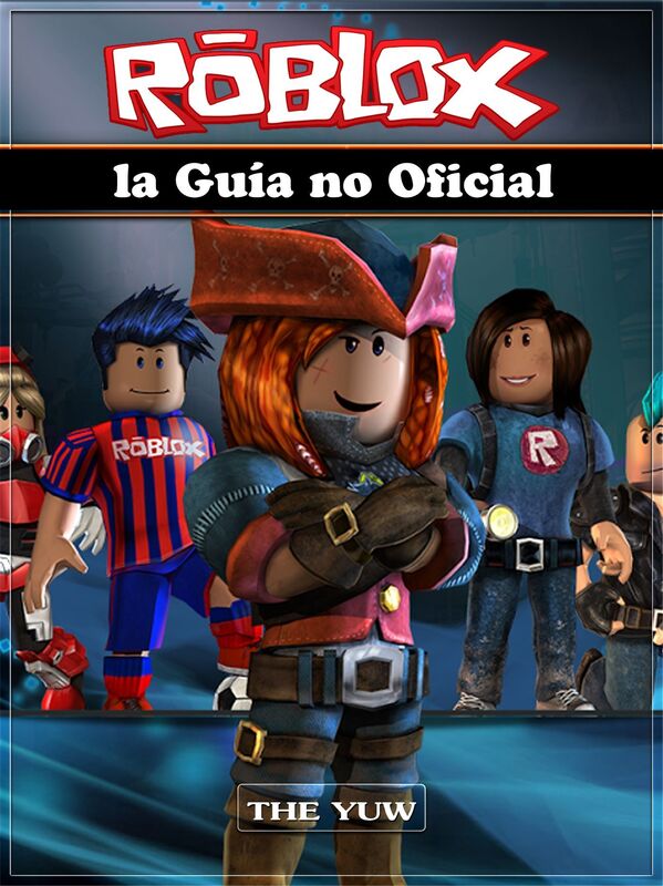 Roblox La Guia No Oficial