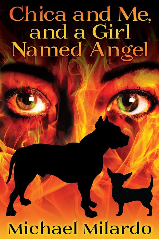 Chica and Me, and a Girl Named Angel