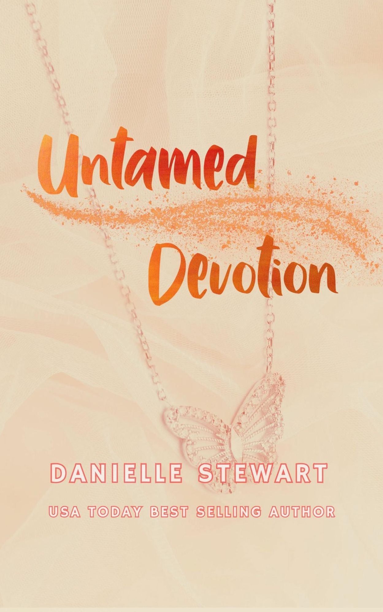 Untamed Devotion