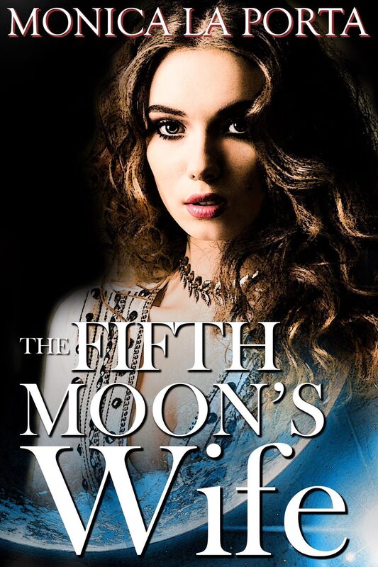 The Fifth Moon's Wife