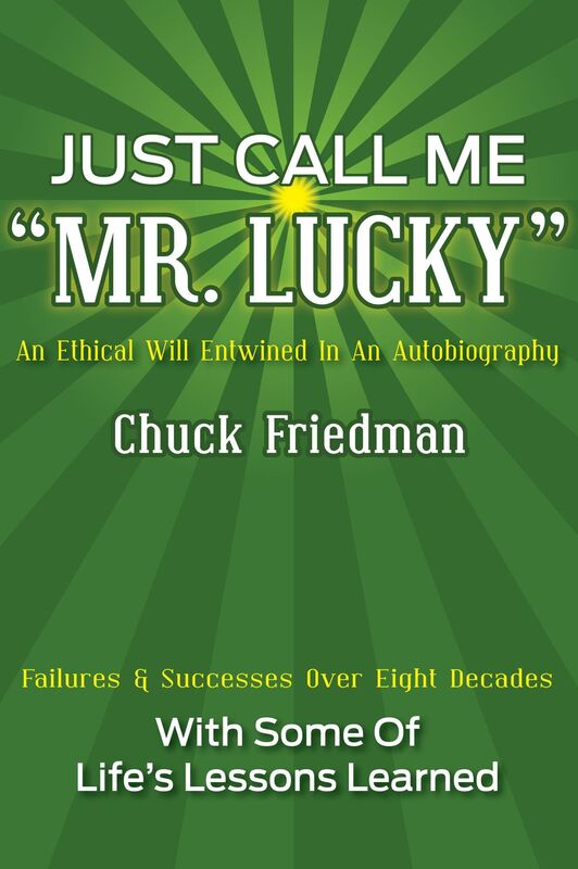 Just Call Me "Mr. Lucky": An Ethical Will Entwined in an Autobiography