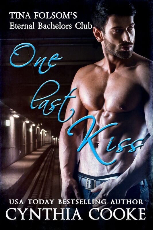 One Last Kiss (Tina Folsom's Eternal Bachelors Club Book 7)