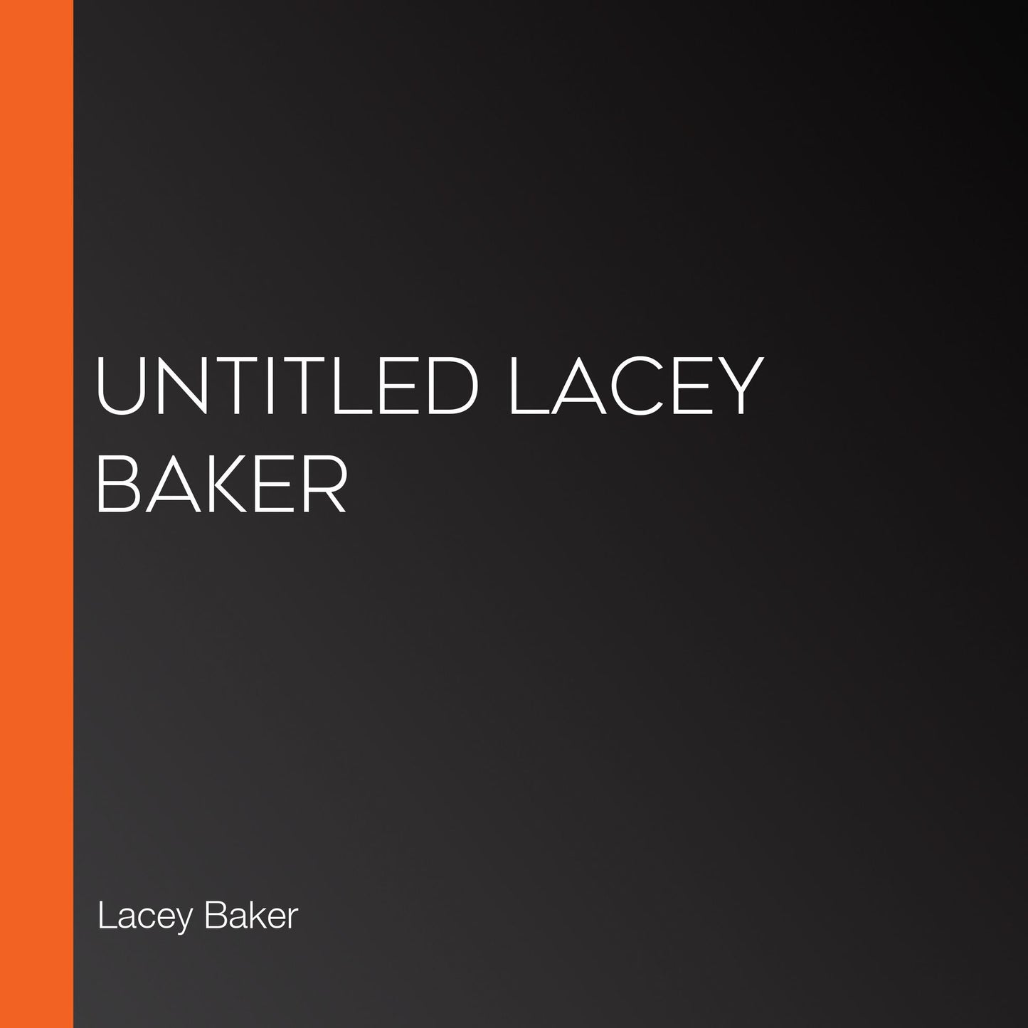 Untitled Lacey Baker