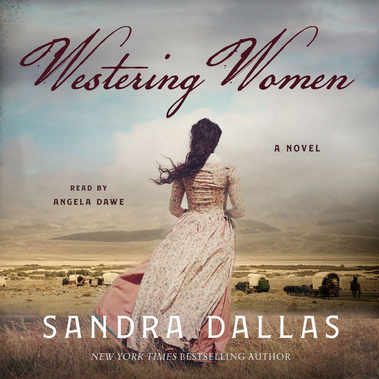 Westering Women : A Novel