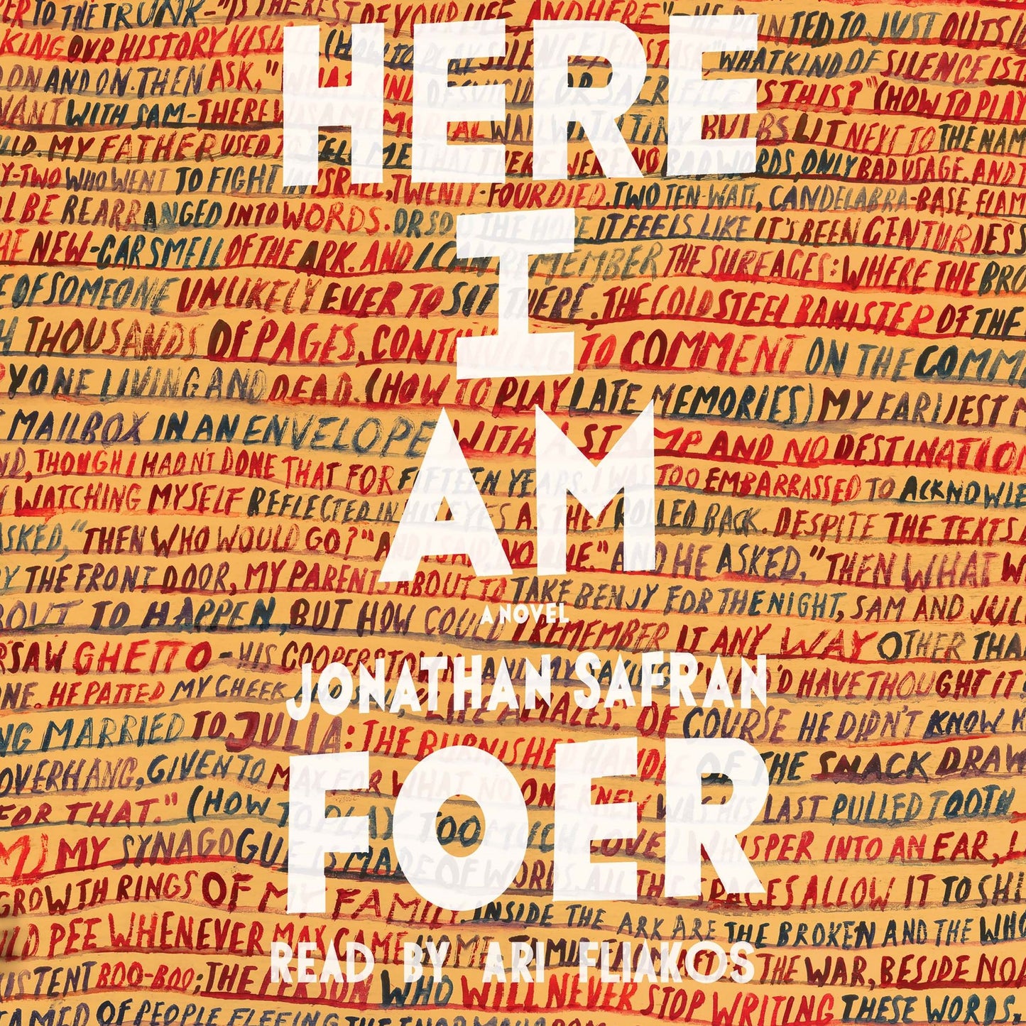 Here I Am: A Novel
