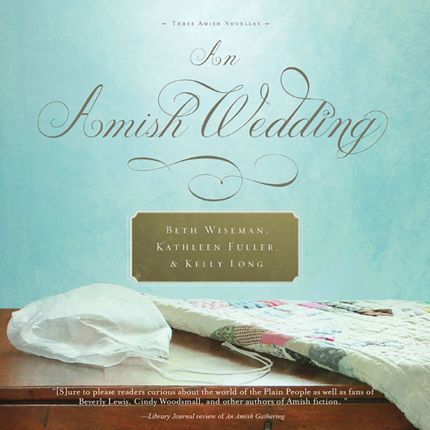 An Amish Wedding: Three Amish Novellas
