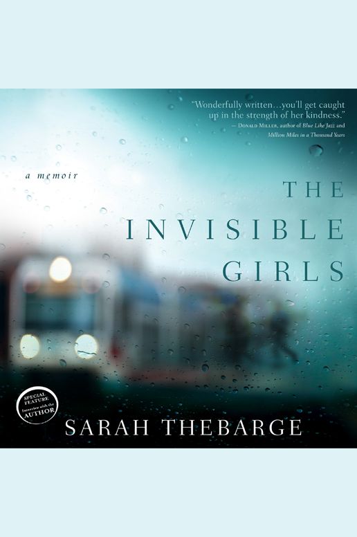 The Invisible Girls: A Memoir