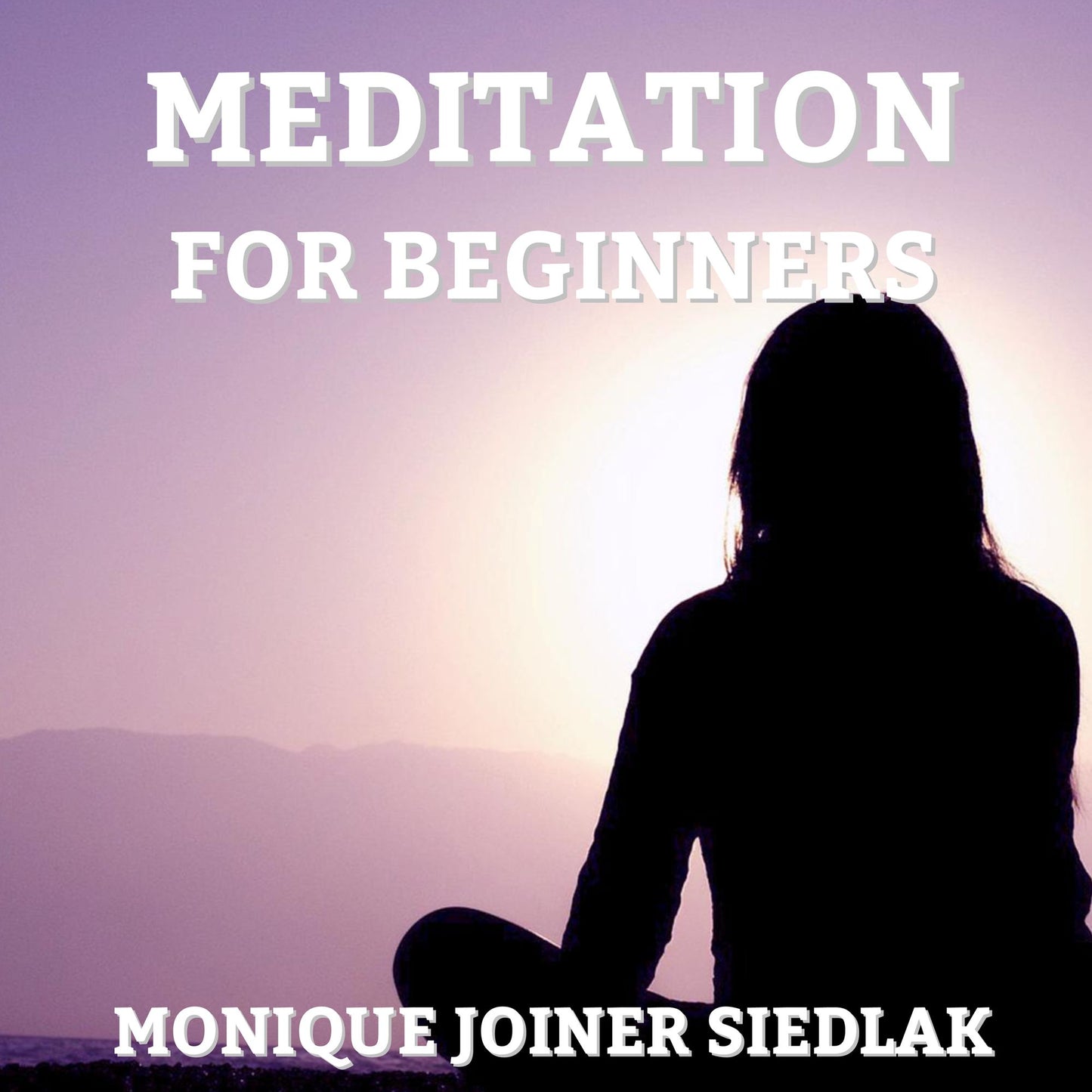 Meditation for Beginners