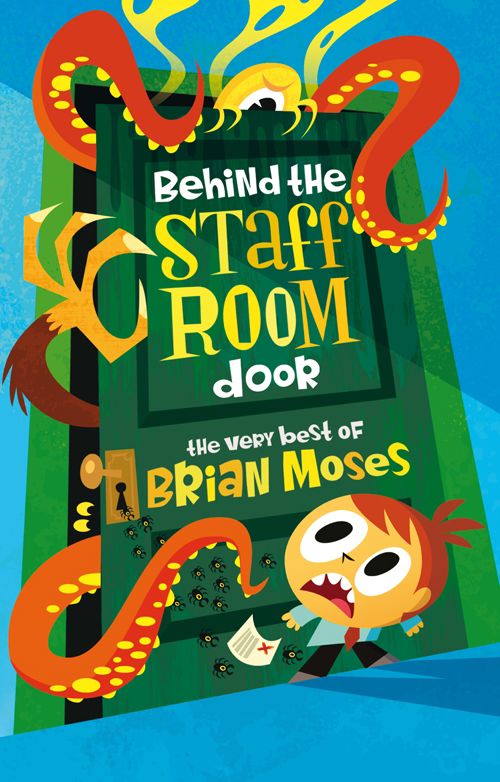 Behind the Staffroom Door