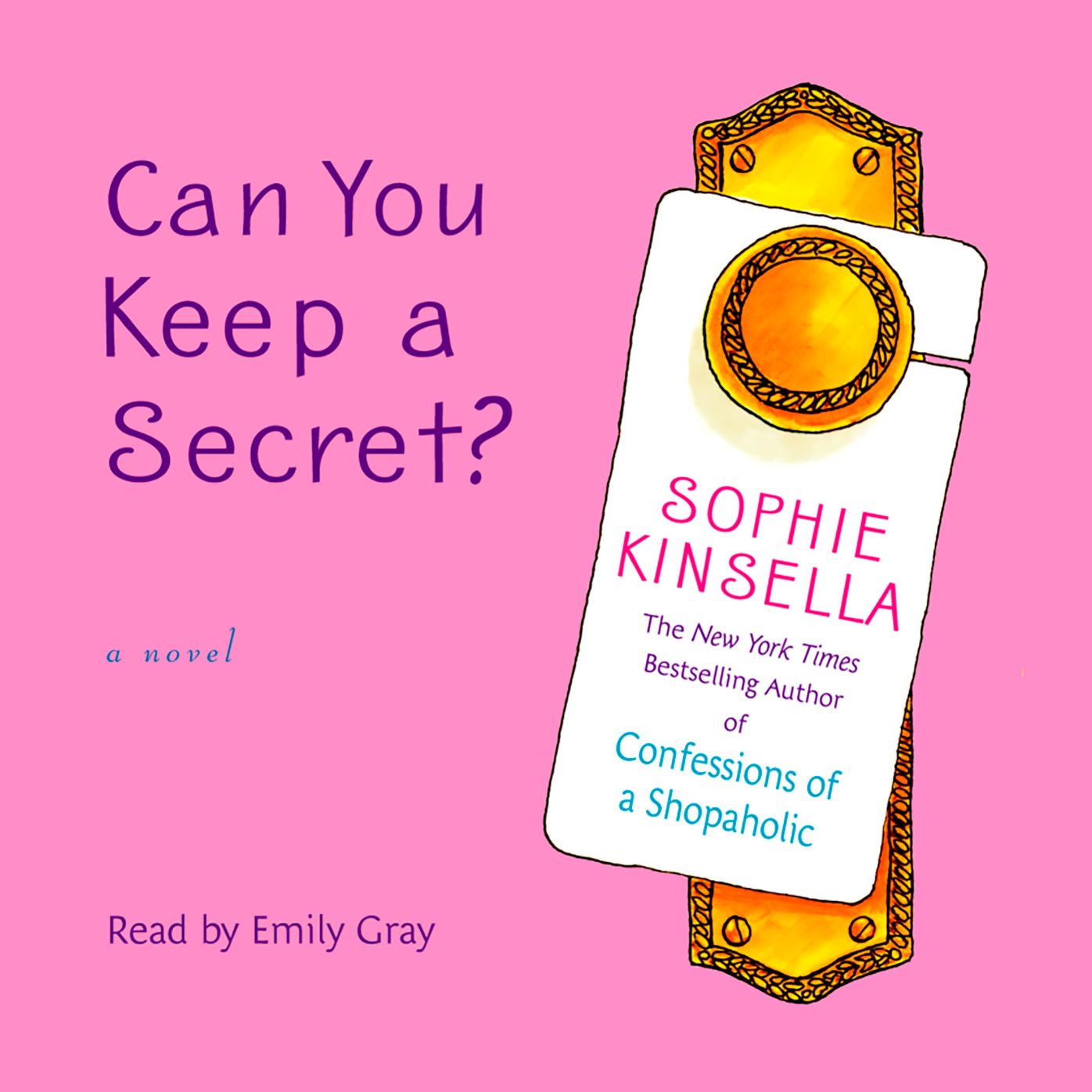 Can You Keep a Secret? (Abridged)