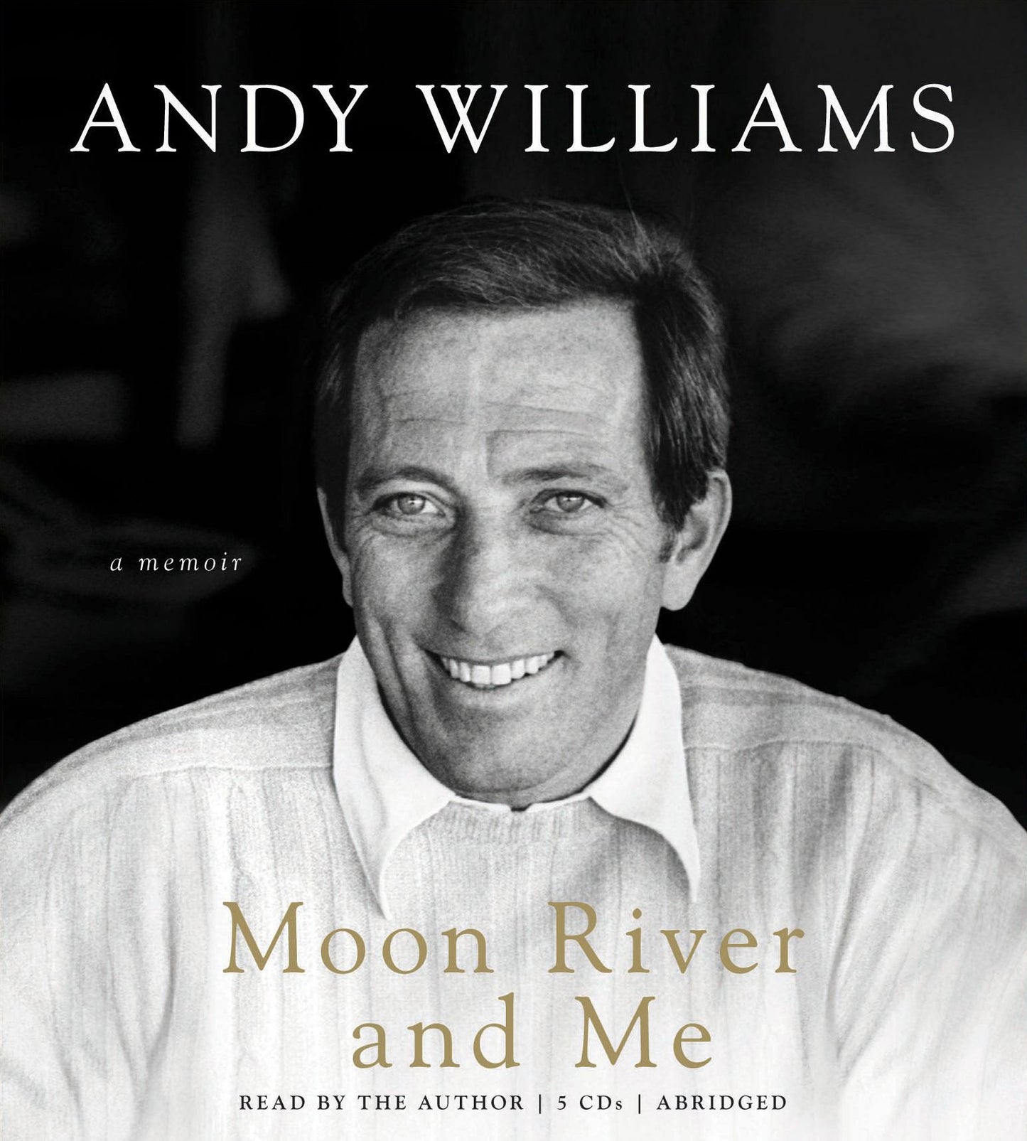 Moon River and Me: A Memoir (Abridged)