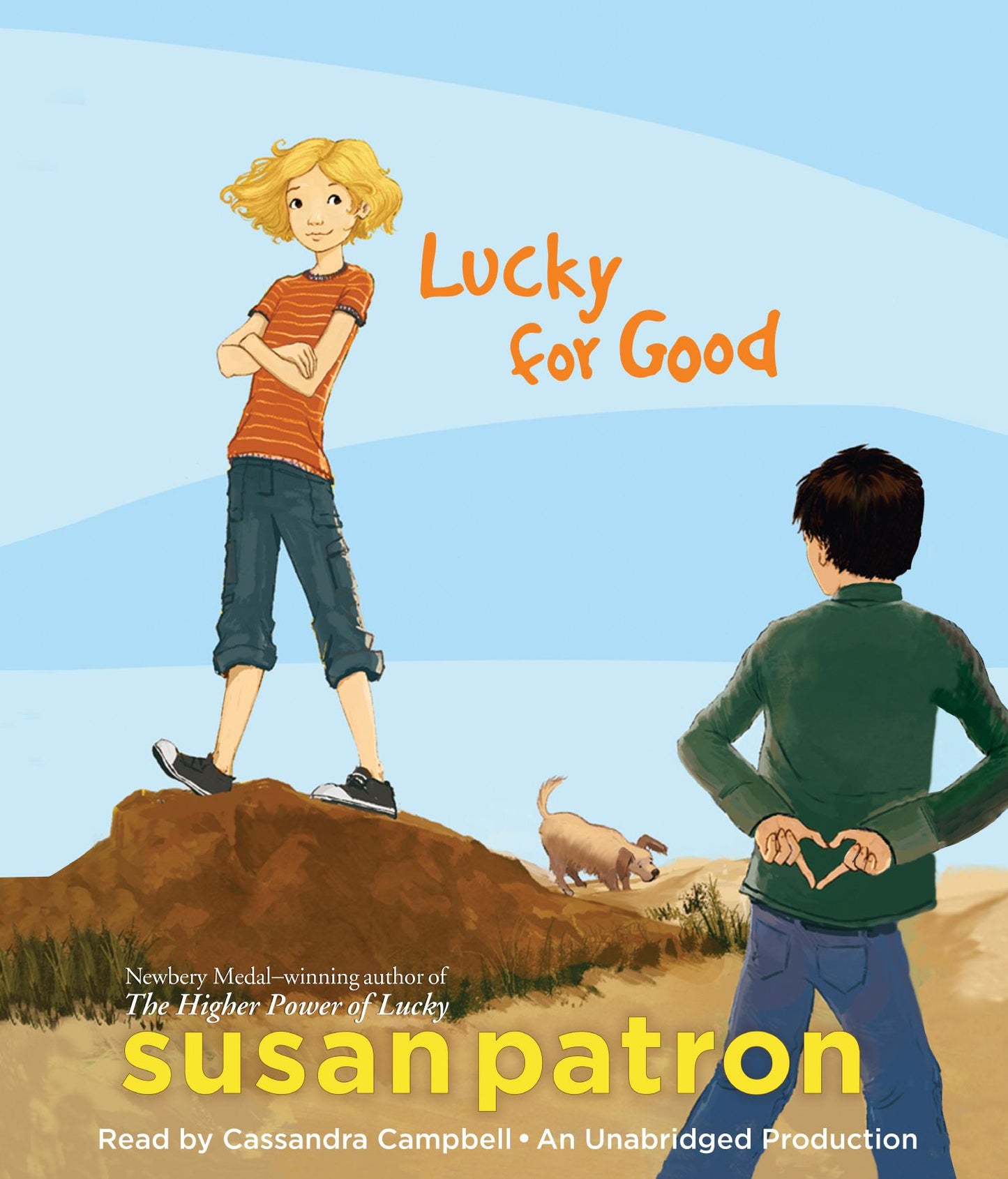 The Hard Pan Trilogy, Book 3: Lucky for Good
