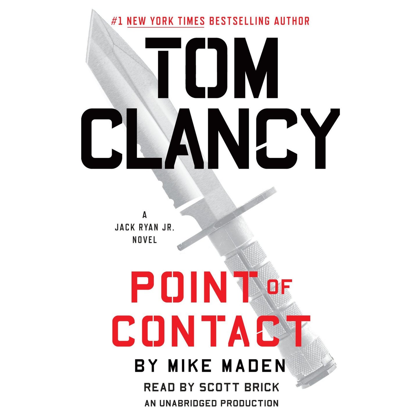 Tom Clancy Point of Contact: A Jack Ryan Jr. Novel