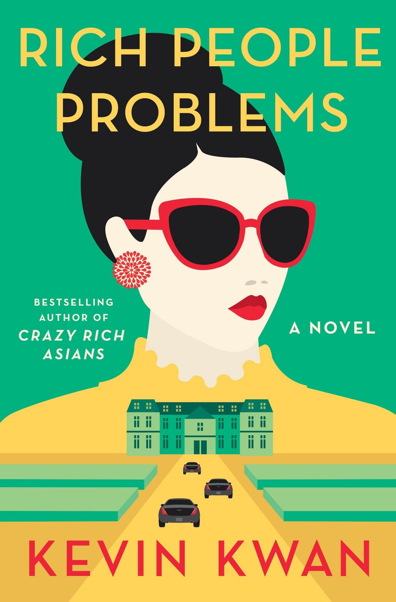Rich People Problems: A Novel