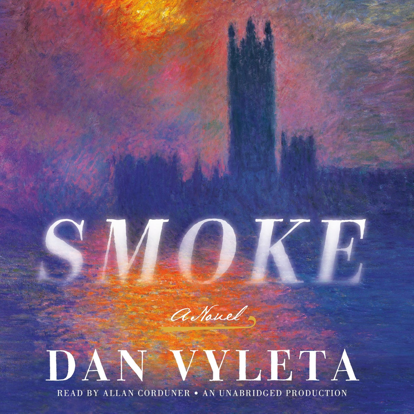 Smoke: A Novel