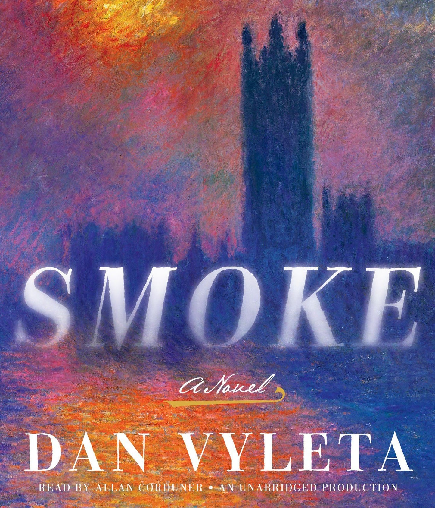 Smoke: A Novel