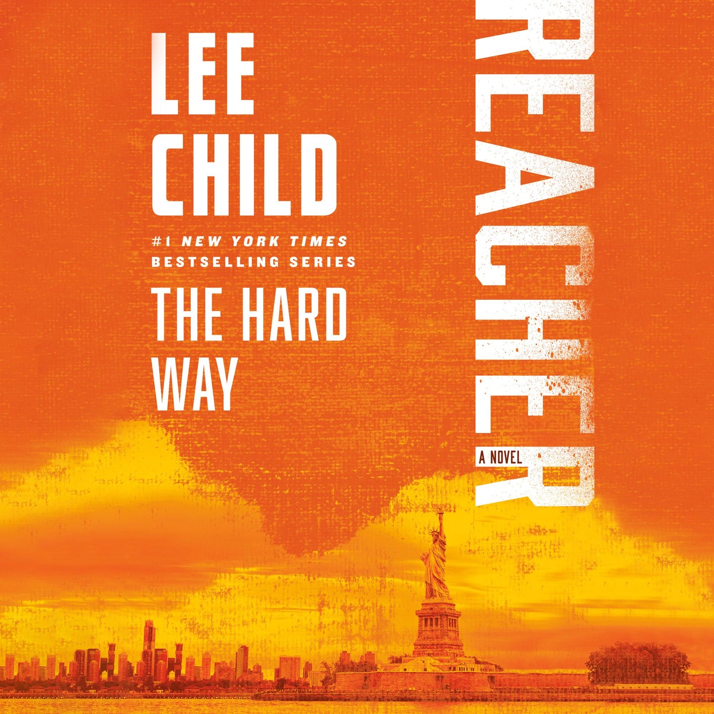 The Hard Way: A Jack Reacher Novel