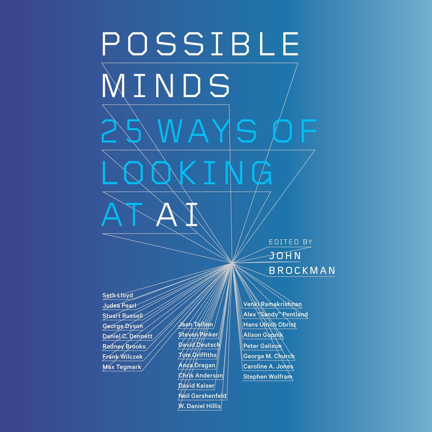 Possible Minds: Twenty-Five Ways of Looking at AI