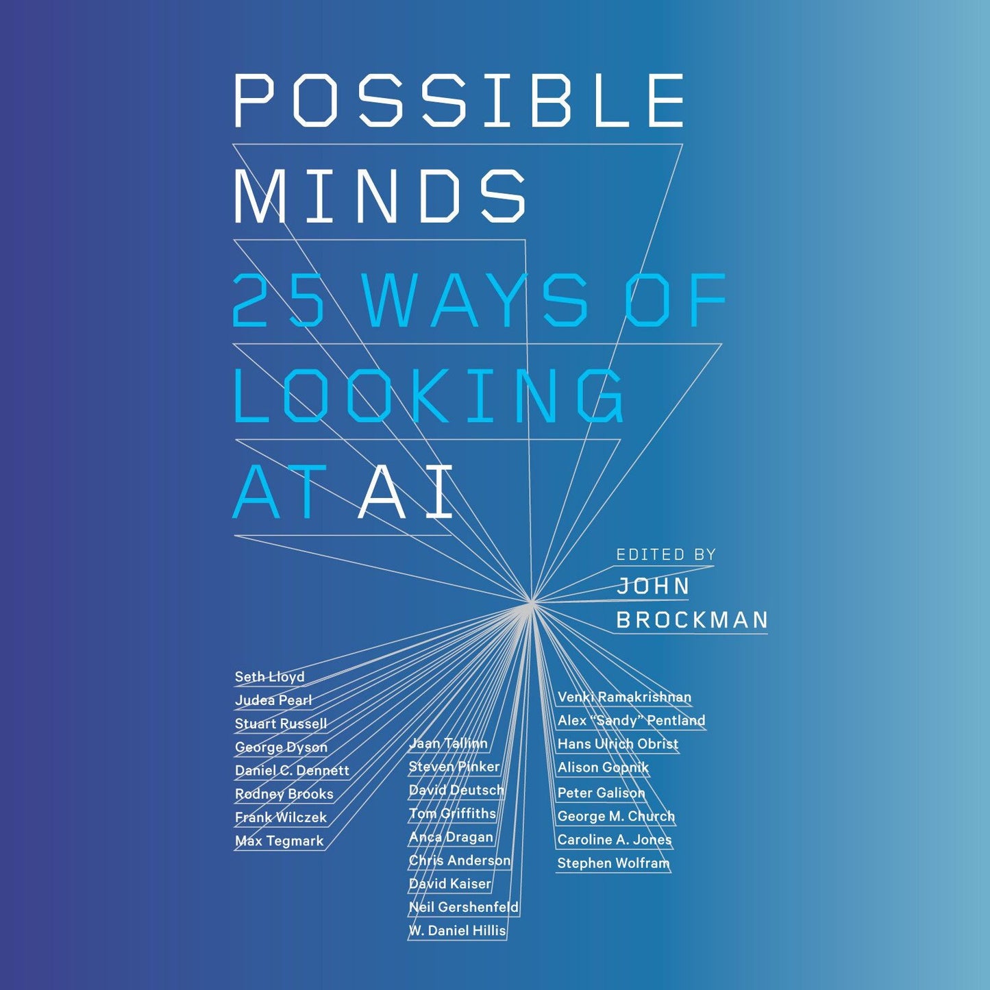 Possible Minds: Twenty-Five Ways of Looking at AI