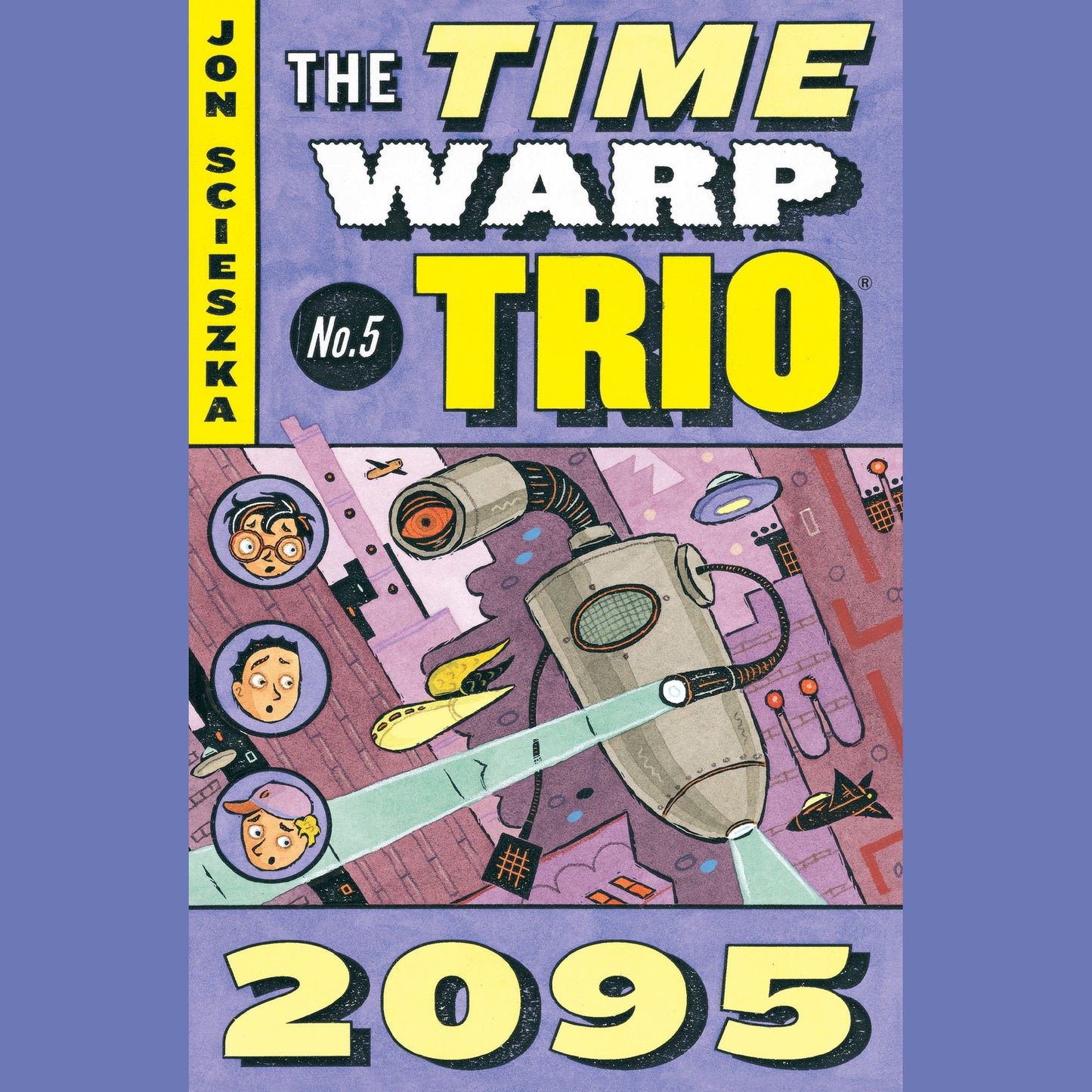 The Time Warp Trio #5: 2095