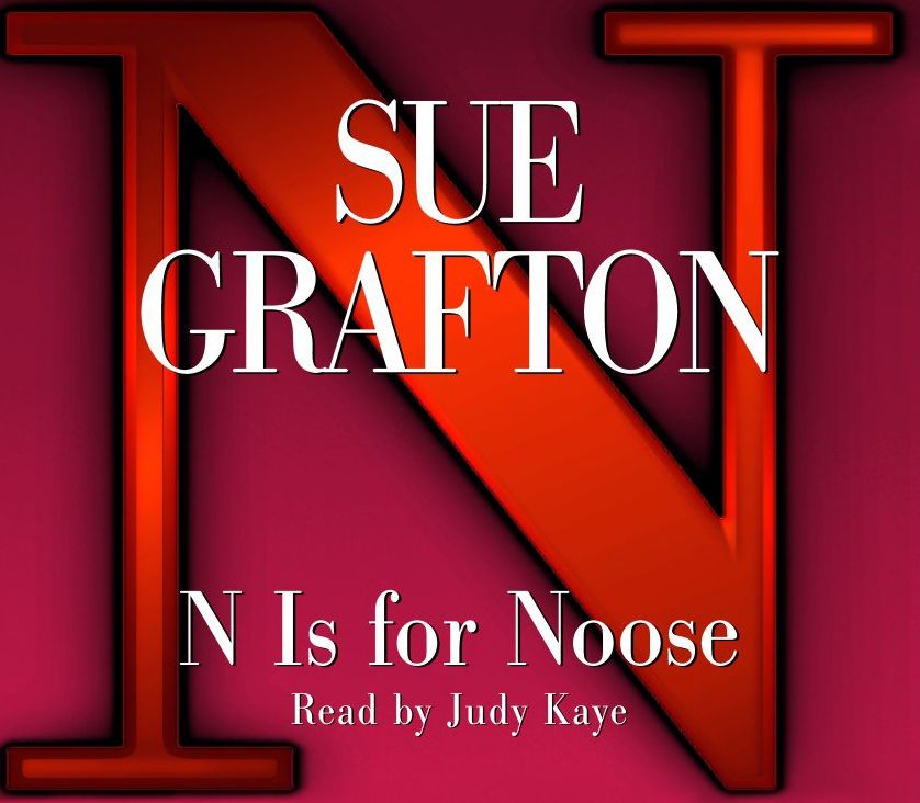 N Is For Noose (Abridged)