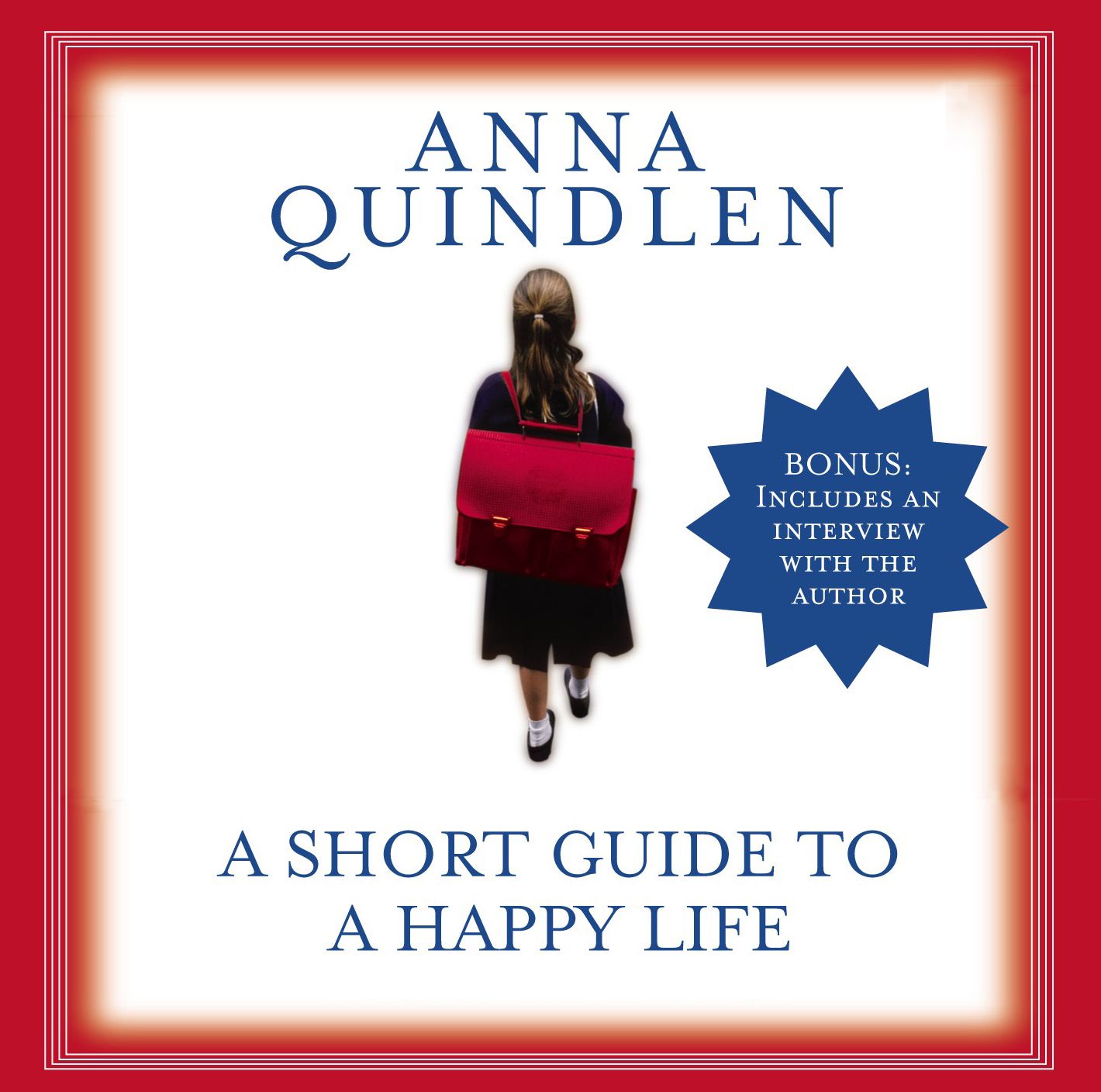 A Short Guide to a Happy Life