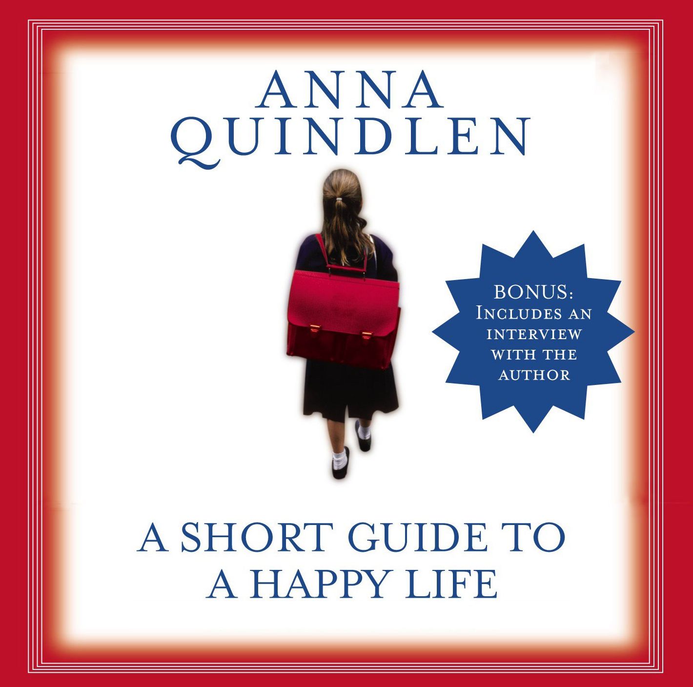 A Short Guide to a Happy Life