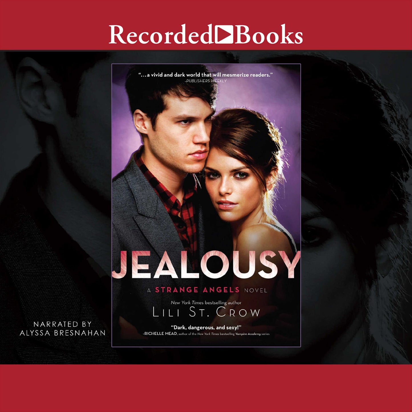 Jealousy: A Strange Angels Novel