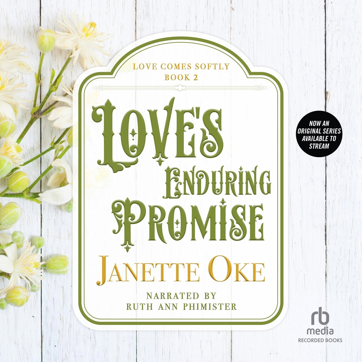 Love's Enduring Promise: Love Comes Softly, Book 2