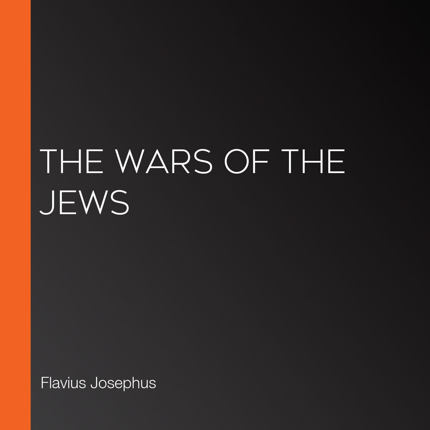 The Wars of the Jews