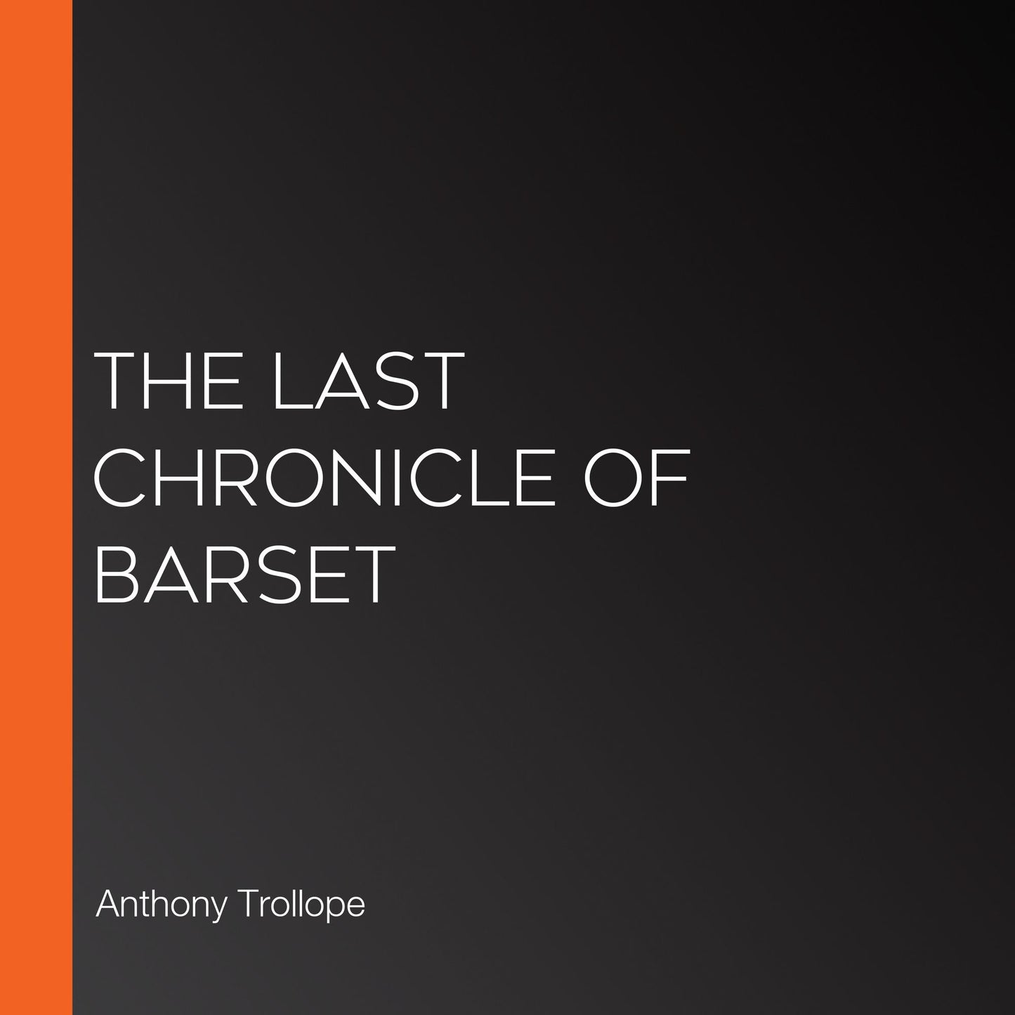 The Last Chronicle of Barset